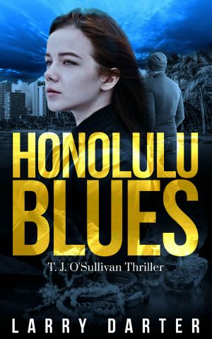 [T.J. O'Sullivan 02] • Honolulu Blues